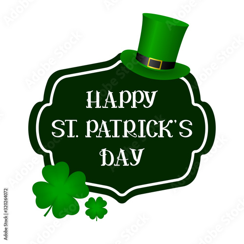 HAPPY ST PATRICKS DAY lettering with four-leaf clover and leprechaun hat. Vector illustration.