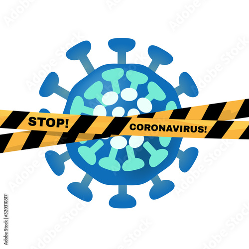 Caution warning strip. Stip! Coronavirus! Chinese coronavirus 2019-nCoV. Vector illustration.