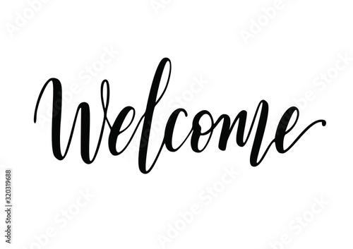 Welcome lettering. Calligraphy sign for cards, wooden plywood plate, banner, sticker, invitation, flyer etc. 