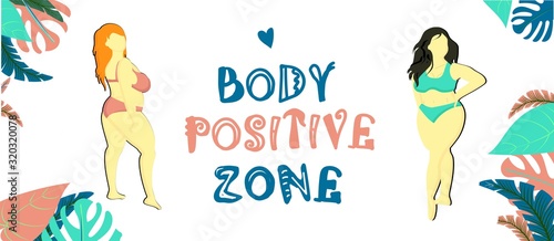 Body positive zone. Horizontal banner or flyer. Header for the web site. Bodypositive concept. Women in swimsuits. The girls are beautiful fat..