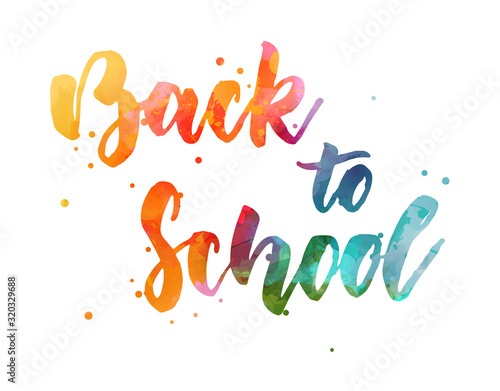Back to school watercolor lettering © Artlana
