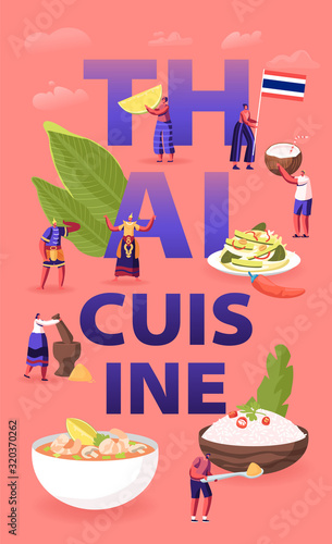 Thai Cuisine Concept. Tiny Male Female Characters Tourists and Native Dwellers Eating and Cooking Traditional Thailand Meals, Asian Food Poster Banner Flyer Brochure. Cartoon Flat Vector Illustration