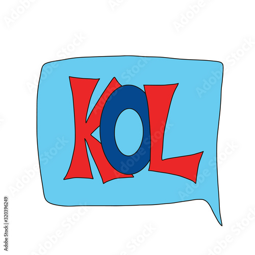 Kol text. Key opinion leader quote. Vector word.