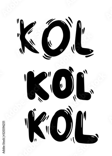 Kol text. Key opinion leader quote. Vector word.