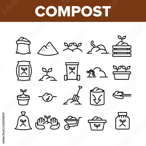 Compost Ground Soil Collection Icons Set Vector. Agricultural Organic Compost In Bag And Cart, Growing Plant In Pot And Worm Concept Linear Pictograms. Monochrome Contour Illustrations