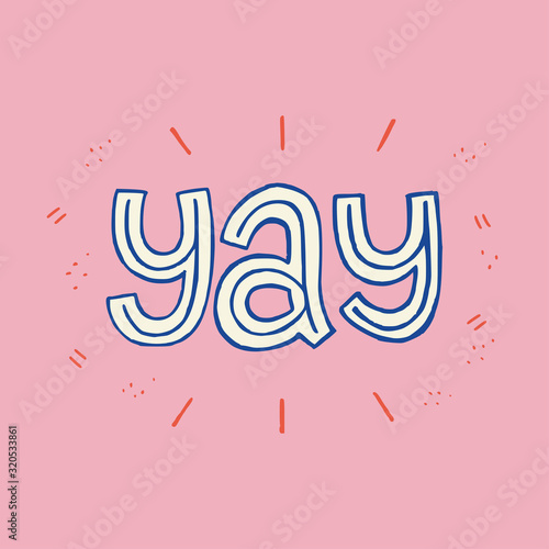 Yay hand lettering text