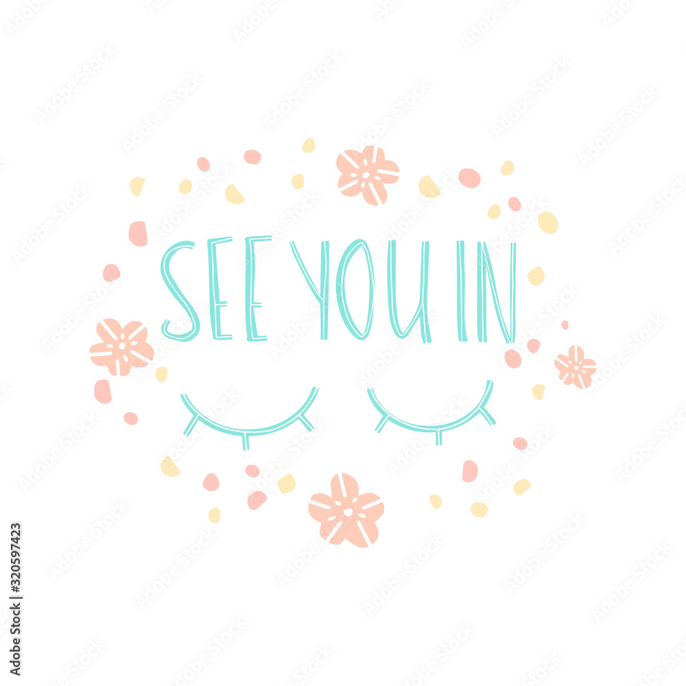 Hand drawn lettering quote: See you in Savasana. Design elements and motivation quote. Vector yoga print - great for posters, clothes, mats, bags and yoga studio... Hand drawn lettering quote: See you in Savasana. Design elements and motivation quote. Vector yoga print - great for posters, clothes, mats, bags and yoga studio...