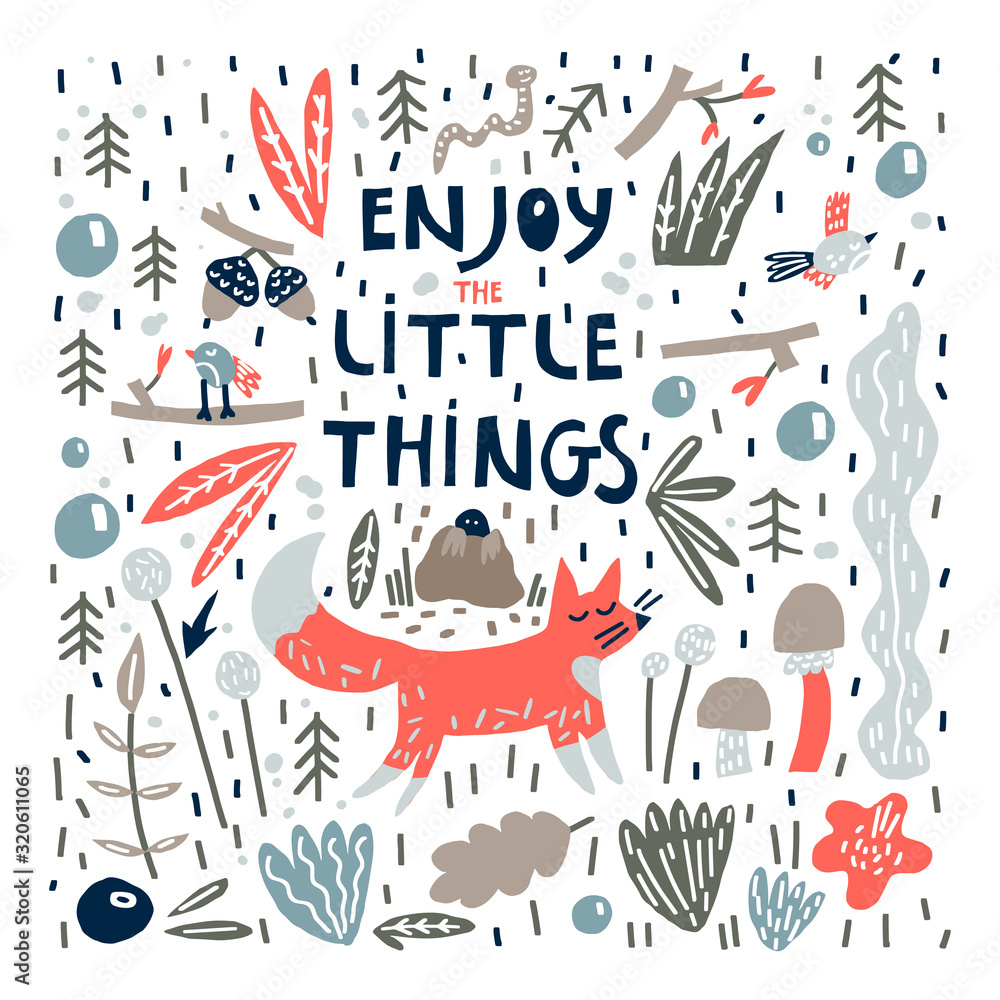 Cute fox and quote: enjoy the little things