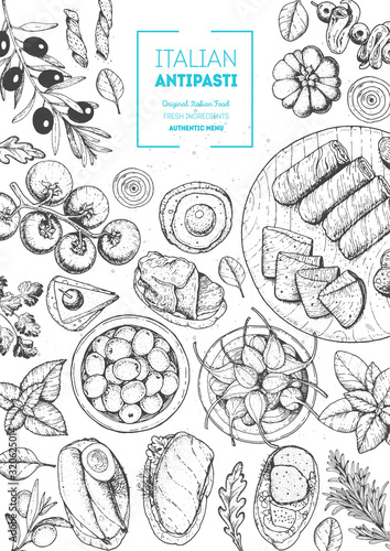 Italian food top view. A set of Italian Antipasti. Food menu design template. Vintage hand drawn sketch vector illustration. Engraved image