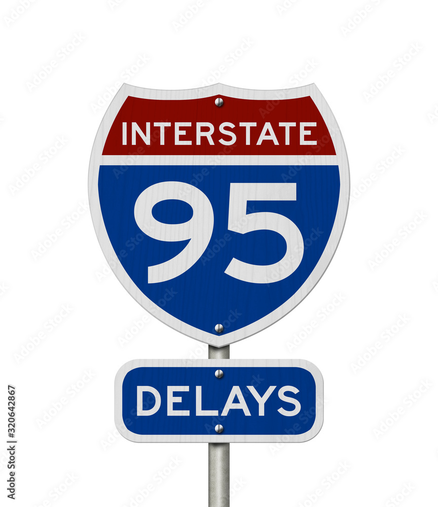 I-95 interstate delays USA highway road sign I-95 interstate delays USA highway road sign
