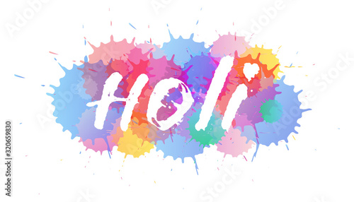 Indian Holi hand drawn lettering  Vector watercolor splash composition. Colorful happy holiday trendy gradients. Website background template  bright abstract modern design.