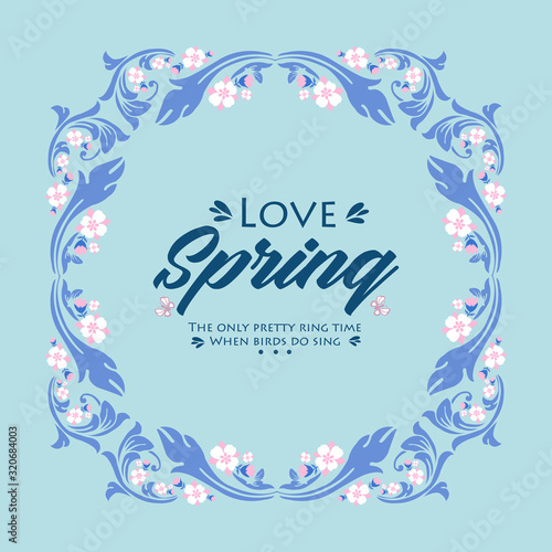 The love spring card design, with seamless pattern of leaf and flower frame. Vector
