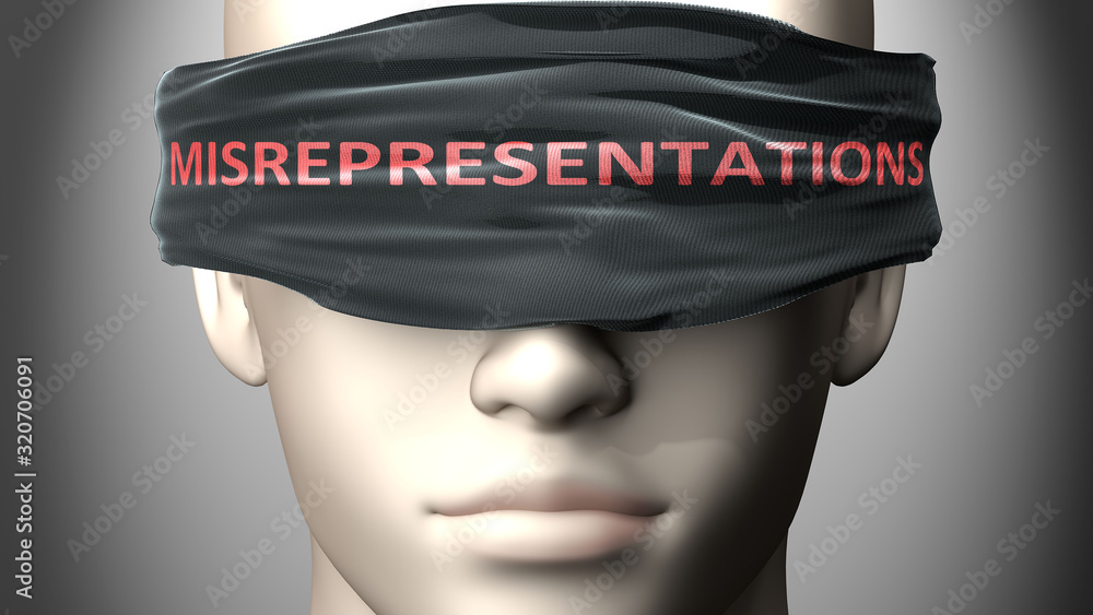 Misrepresentations can make us blind - pictured as word ...