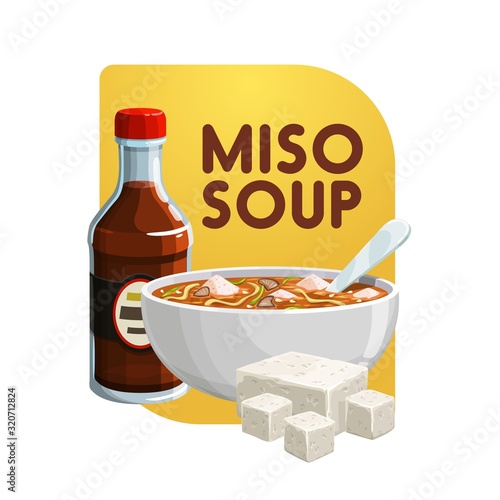 Miso soup, soy food products and healthy vegetarian eating. Vector Japanese cuisine miso soup in bowl with soya cheese or tofu curd and saoy sauce, organic healthy food