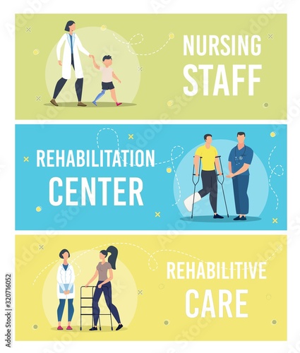 Nursing Staff, Rehabilitation Center, Rehabilitative Care in Hospital Trendy Flat Vector Horizontal Banners, Posters Templates Set. Doctors Watching for Injured, Disabled Patients Cure Illustration