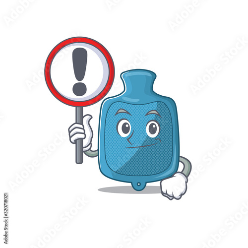 cool and funny hot water bag raised up a Sign
