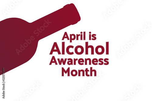 April is Alcohol Awareness Month concept. Template for background, banner, card, poster with text inscription. Vector EPS10 illustration.