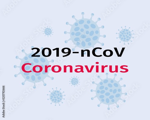 Novel coronavirus in China. Coronavirus 2019-nCov background concept.. Vector illustration.