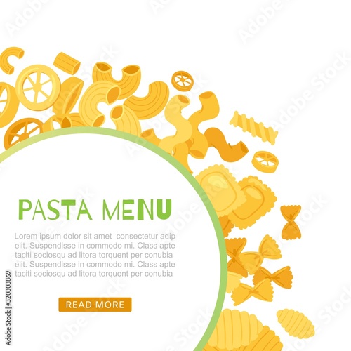 Pasta and macaroni menu banner with text and typography and circle frame of noodles, spaghetti, and macaroni poster vector illustration. Pasta menu of italian hard sorts of wheat food.