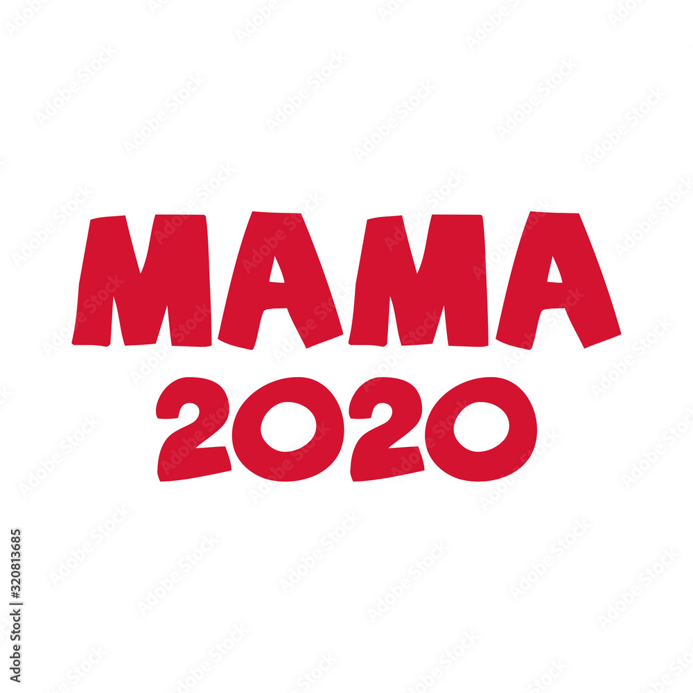 Mama 2020 german mother Mama 2020 german mother