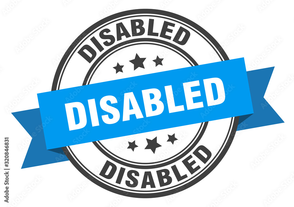 disabled label. disabledround band sign. disabled stamp