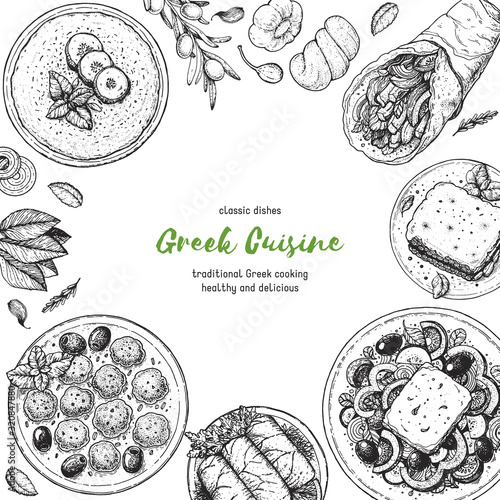 Greek cuisine top view frame. A set of greek dishes with pastitsio, keftedes, dolma, greek salad, gyros . Food menu design template. Vintage hand drawn sketch vector illustration. Engraved image.