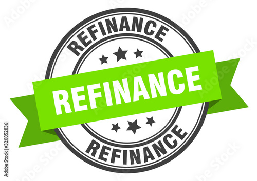 refinance label. refinanceround band sign. refinance stamp