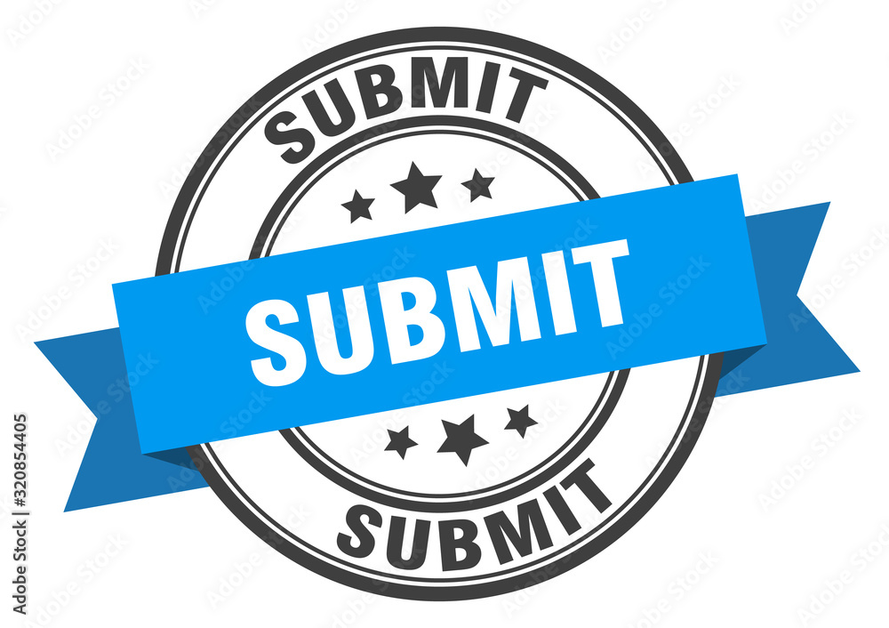 Obraz premium submit label. submitround band sign. submit stamp