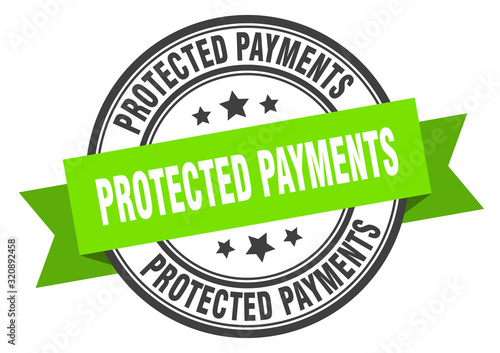 protected payments label. protected paymentsround band sign. protected payments stamp