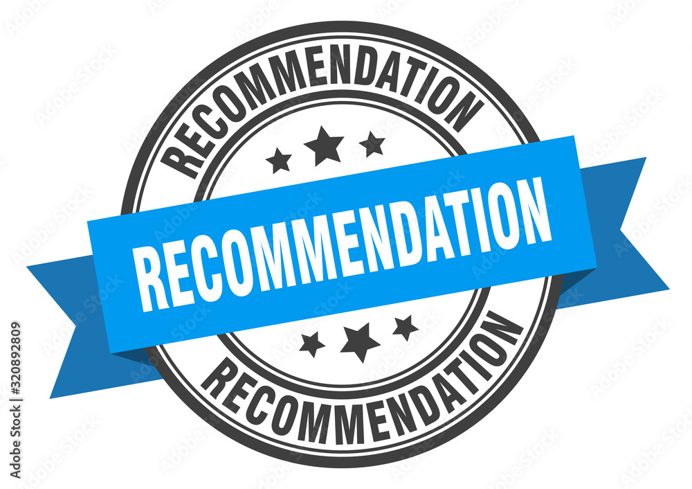 Fototapeta premium recommendation label. recommendationround band sign. recommendation stamp