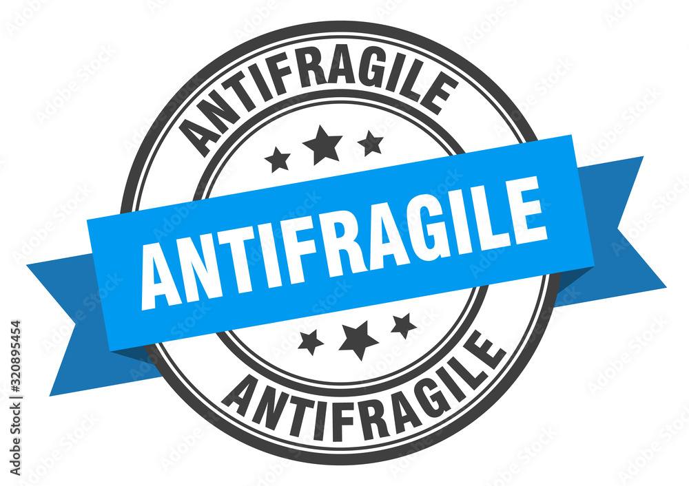 Fototapeta premium antifragile label. antifragileround band sign. antifragile stamp
