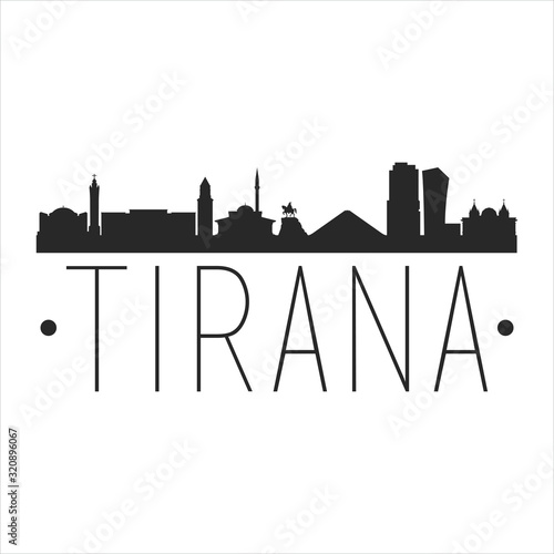 Tirana Albania. City Skyline. Silhouette City. Design Vector. Famous Monuments.