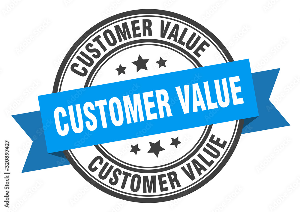 customer value label. customer valueround band sign. customer value stamp