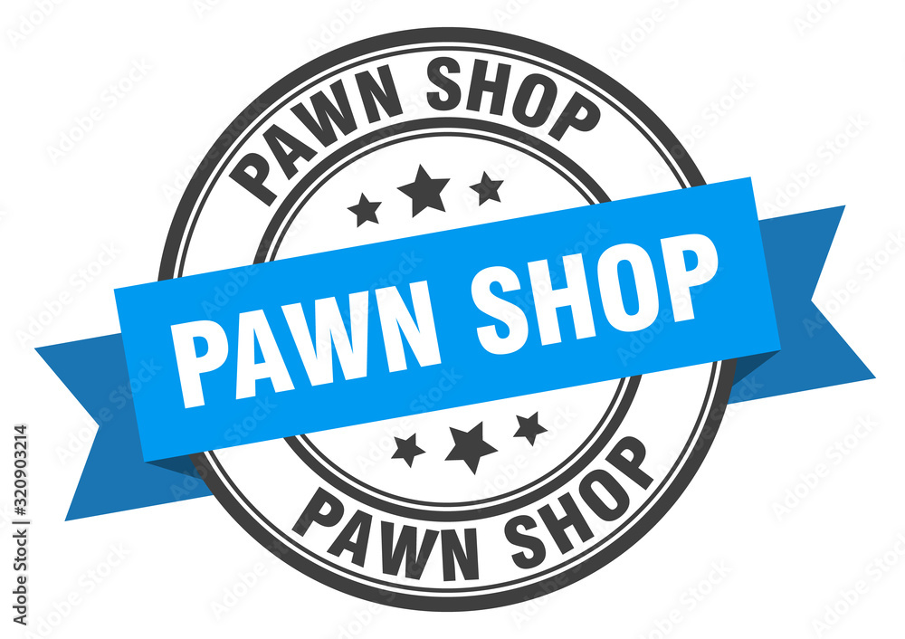 pawn shop label. pawn shopround band sign. pawn shop stamp