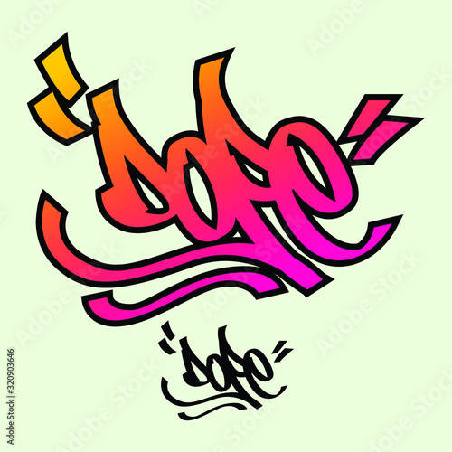 Dope Graffiti