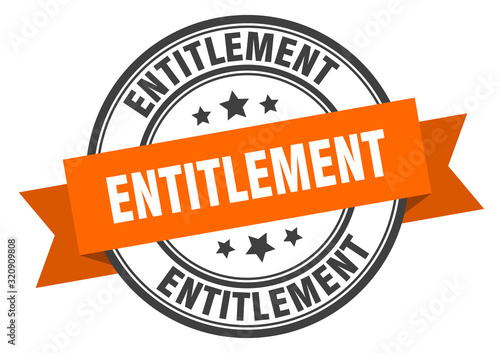 entitlement label. entitlementround band sign. entitlement stamp