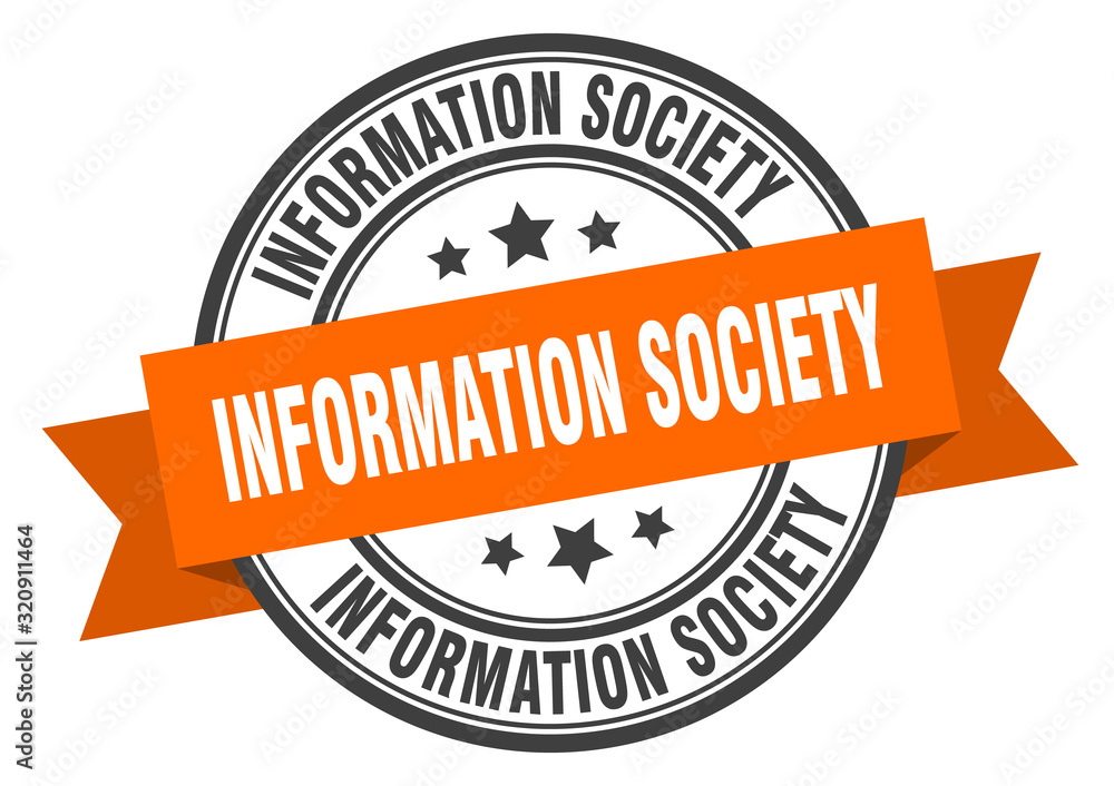 Fototapeta premium information society label. information societyround band sign. information society stamp