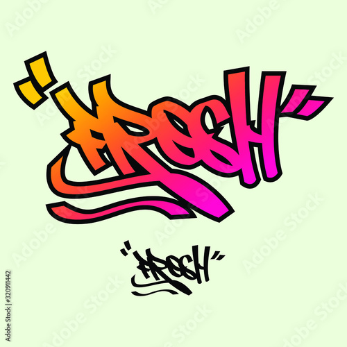 Fresh Graffiti