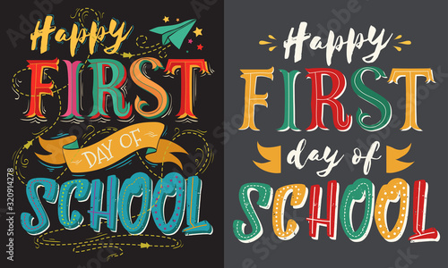First day at school poster. Lettering vector illustration