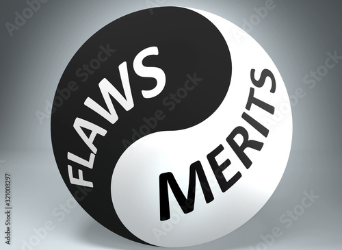 Flaws and merits in balance - pictured as words Flaws, merits and yin yang symbol, to show harmony between Flaws and merits, 3d illustration photo