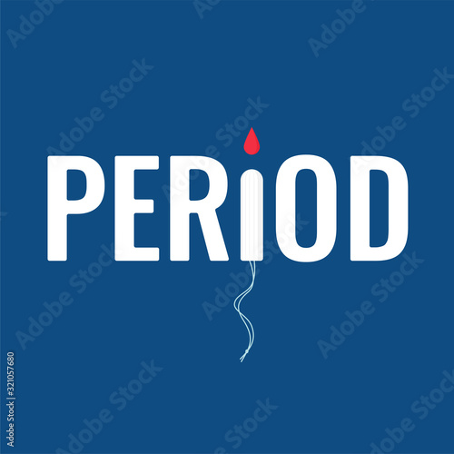 The inscription "Period" with a white female tampon with a drop of blood instead of the letter "I" on a classic blue background