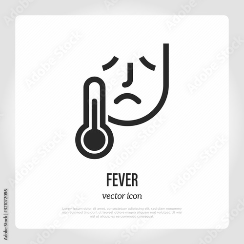 Fever: thermometer with high temperature near sad face. Thin line icon. Healthcare and medical vector illustration.