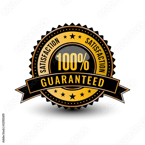Classy 100% satisfaction guaranteed badge isolated on white background.