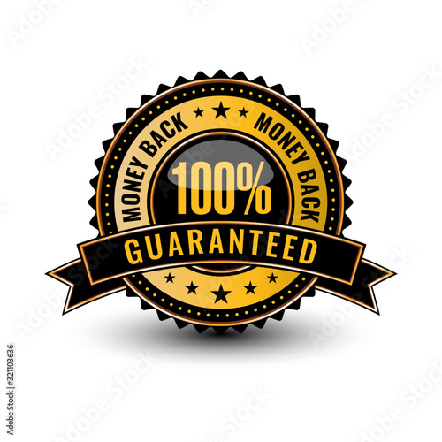 Classy 100% money back guaranteed badge isolated on white background.