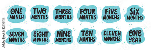 Set of baby milestone cards. Hand drawn vector lettering. Newborn textile and stickers design.