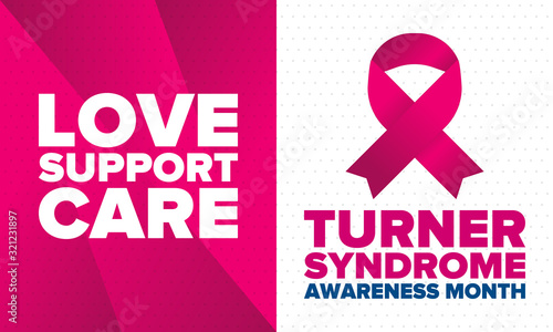 Turner Syndrome Awareness Month. Celebrate annual in February. Woman healthcare. Girl solidarity. Cancer Control and protection. Female disease. Medical healthcare concept. Vector poster