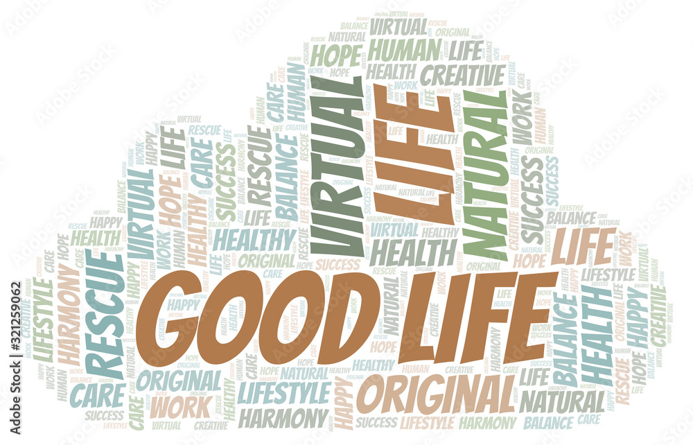 Obraz premium Good Life word cloud.