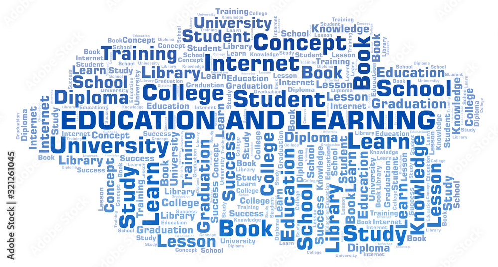 Education And Learning word cloud. Education And Learning word cloud.