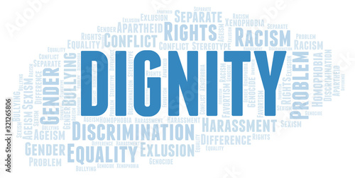 Dignity - type of discrimination - word cloud. photo