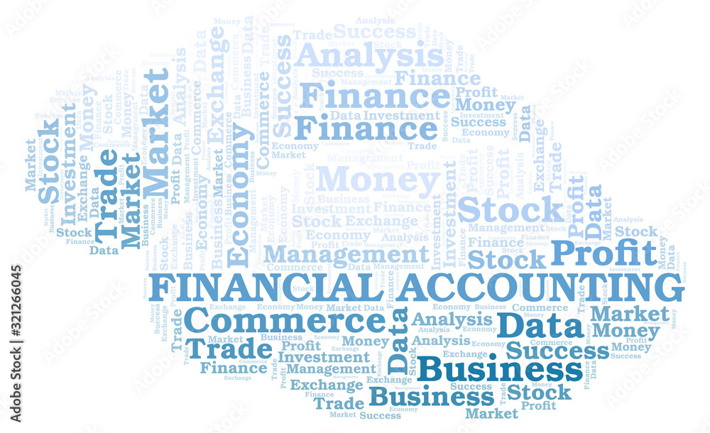 Financial Accounting word cloud. Financial Accounting word cloud.